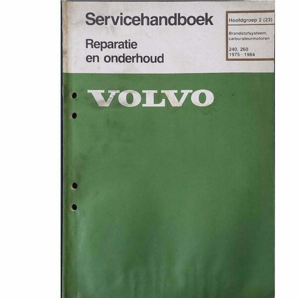 Volvo 240-260 Brandstofsysteem, carburateurmotoren