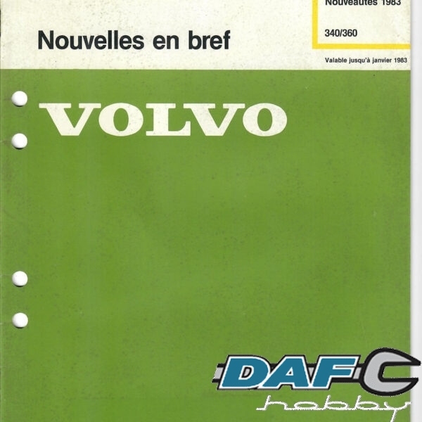 Manuel de Service  0(41) Volvo 340-360  Nouvelles en bref  1983